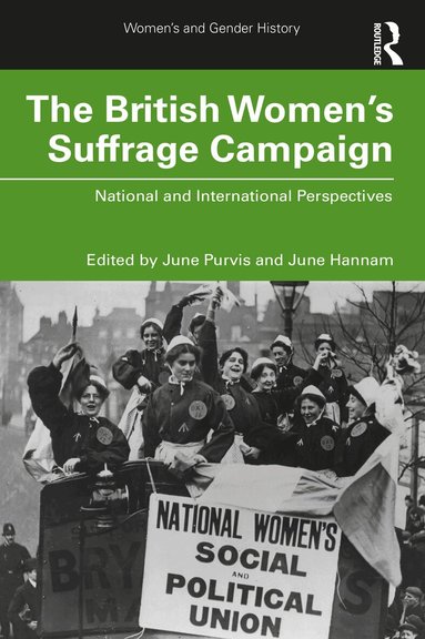 June Hannam, June Purvis - British Women's Suffrage Campaign, Häftad