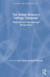 bokomslag The British Women's Suffrage Campaign