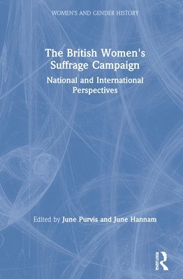bokomslag The British Women's Suffrage Campaign