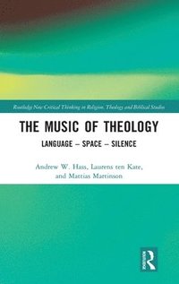 bokomslag The Music of Theology