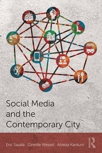 bokomslag Social Media and the Contemporary City