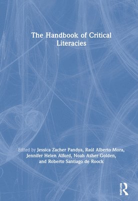 bokomslag The Handbook of Critical Literacies