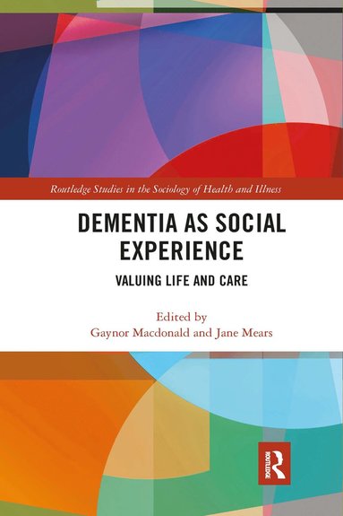 bokomslag Dementia as Social Experience