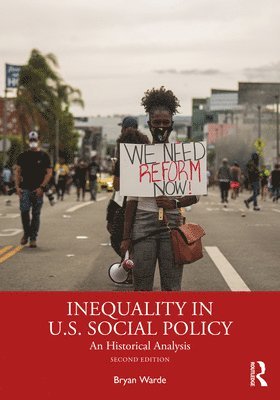 Inequality in U.S. Social Policy 1