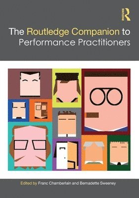 The Routledge Companion to Performance Practitioners 1