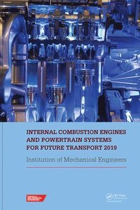 bokomslag Internal Combustion Engines and Powertrain Systems for Future Transport 2019