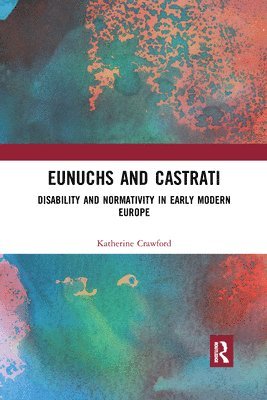 Eunuchs and Castrati 1