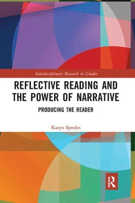 Reflective Reading and the Power of Narrative 1