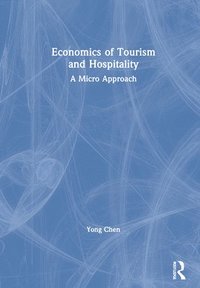 bokomslag Economics of Tourism and Hospitality