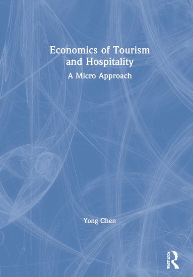 bokomslag Economics of Tourism and Hospitality