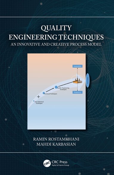 Ramin Rostamkhani, Mahdi Karbasian - Quality Engineering Techniques, Inbunden