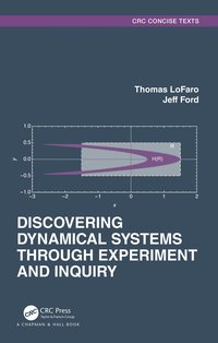 bokomslag Discovering Dynamical Systems Through Experiment and Inquiry