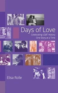 bokomslag Days of Love (B and W)