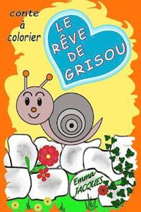 bokomslag Le reve de Grisou