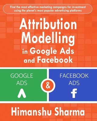 bokomslag Attribution Modelling In Google Ads And
