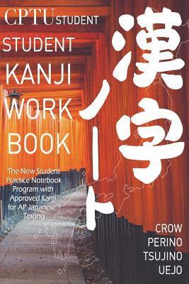 bokomslag CPTU Student Kanji Workbook