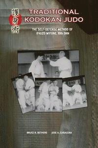 bokomslag Traditional Kodokan Judo. The self-Defense Method of Kyuzo Mifune