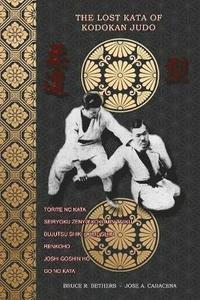 bokomslag The lost kata of Kodokan Judo