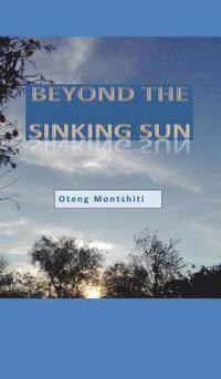 bokomslag Beyond the sinking sun