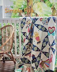 bokomslag Simple Folk Quilt Pattern with instructional videos