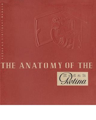 bokomslag The Anatomy of the Kodak Retina 2nd Ed.