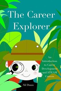 bokomslag The Career Explorer