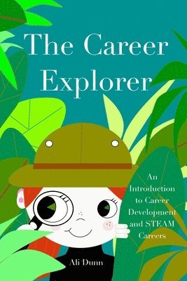 bokomslag The Career Explorer