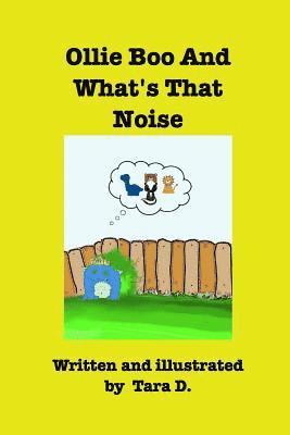 bokomslag Ollie Boo And What's That Noise
