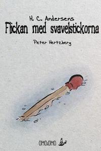 bokomslag Flickan med svavelstickorna