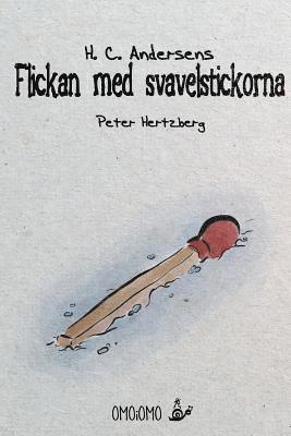 Flickan med svavelstickorna 1