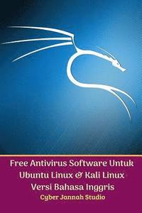 bokomslag Free Antivirus Software Untuk Ubuntu Linux Dan Kali Linux Versi Bahasa Inggris