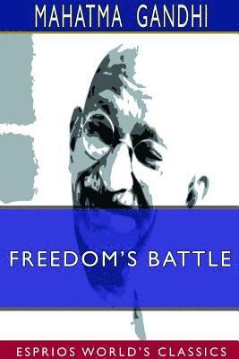 bokomslag Freedom's Battle (Esprios Classics)