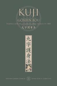 bokomslag KUJI GOSHIN BOU. Traduccion de la famosa obra publicada en 1881