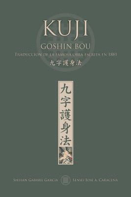 bokomslag KUJI GOSHIN BOU. Traduccion de la famosa obra publicada en 1881