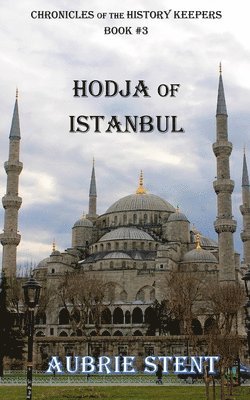 Hodja Of Istanbul 1