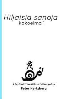 bokomslag Hiljaisia sanoja