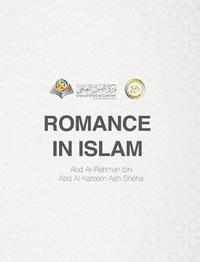 bokomslag Romance In Islam Hardcover Edition