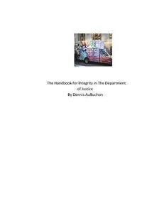 bokomslag The Handbook for Integrity in The Department of Justice