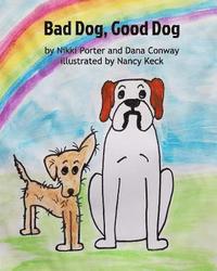 bokomslag Bad Dog, Good Dog