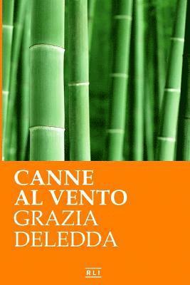 bokomslag Canne al vento. Ed. Integrale italiana