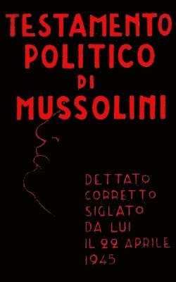 Testamento politico di Mussolini 1