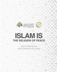 bokomslag Islam Is The Religion of Peace Softcover Edition
