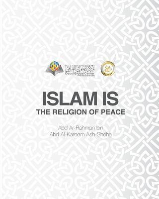 bokomslag Islam Is The Religion of Peace Softcover Edition