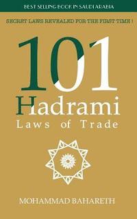bokomslag 101 Hadrami Laws of Trade