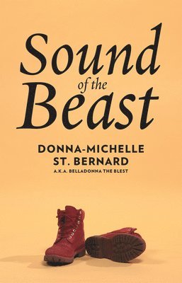 Donna-Michelle St Bernard - Sound of the Beast, Häftad