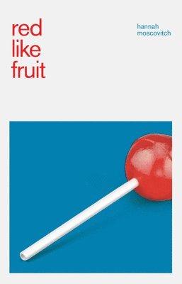 bokomslag Red Like Fruit