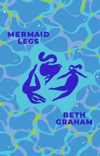 bokomslag Mermaid Legs