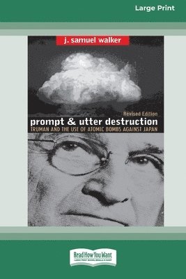 Prompt and Utter Destruction 1