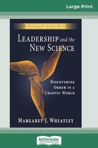 bokomslag Leadership and the New Science (16pt Large Print Edition)