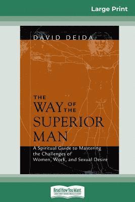 The Way of the Superior Man (16pt Large Print Edition) 1